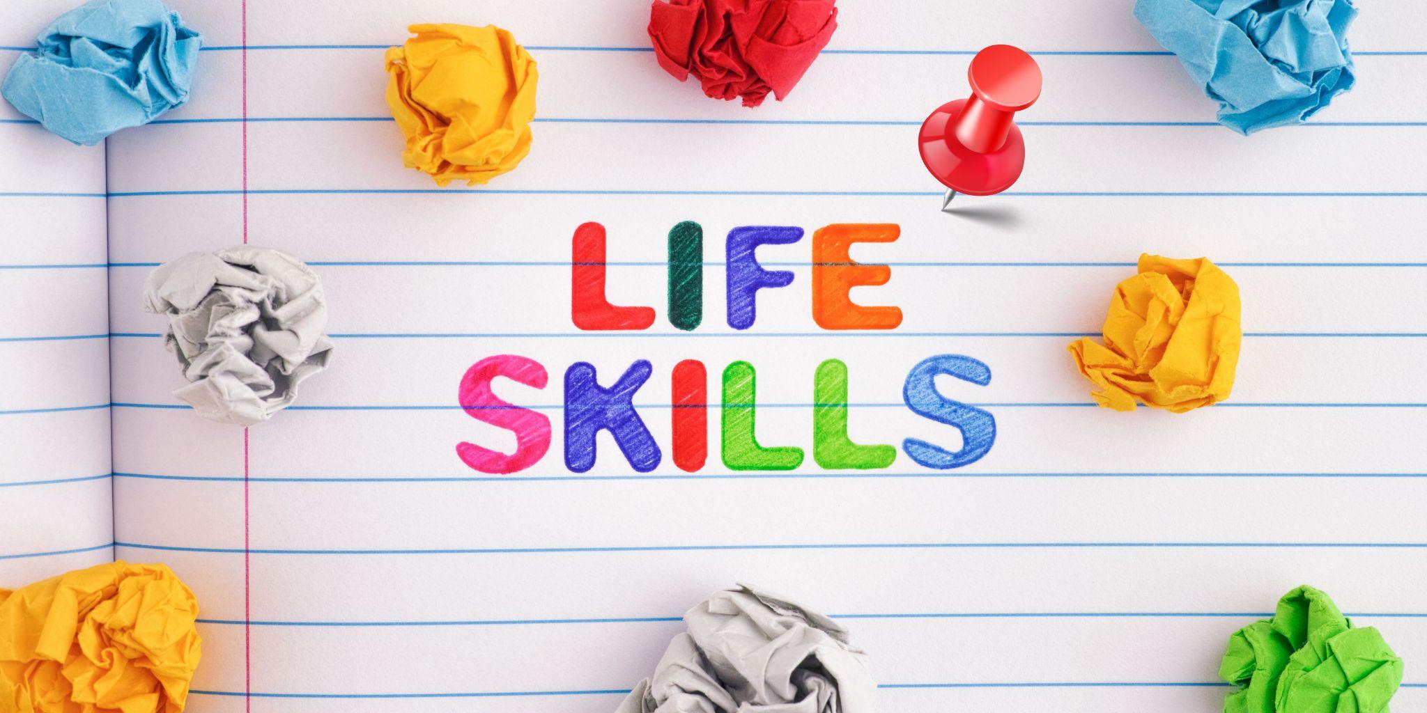 Life Skills