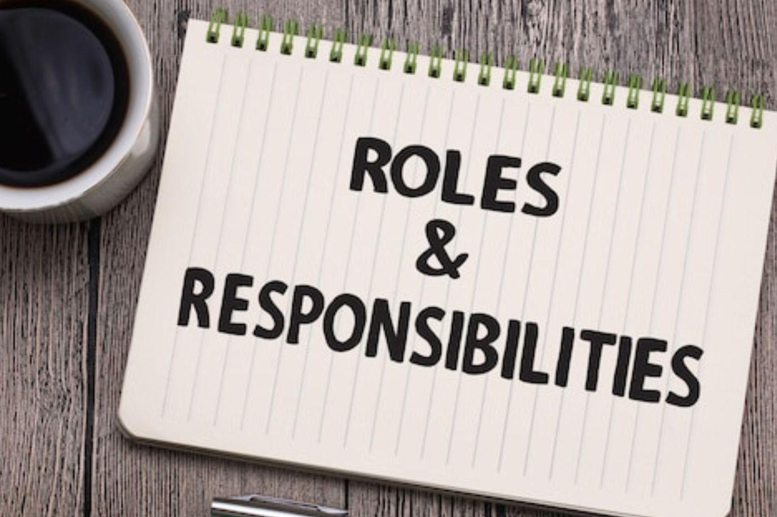 Roles and Responsibilities