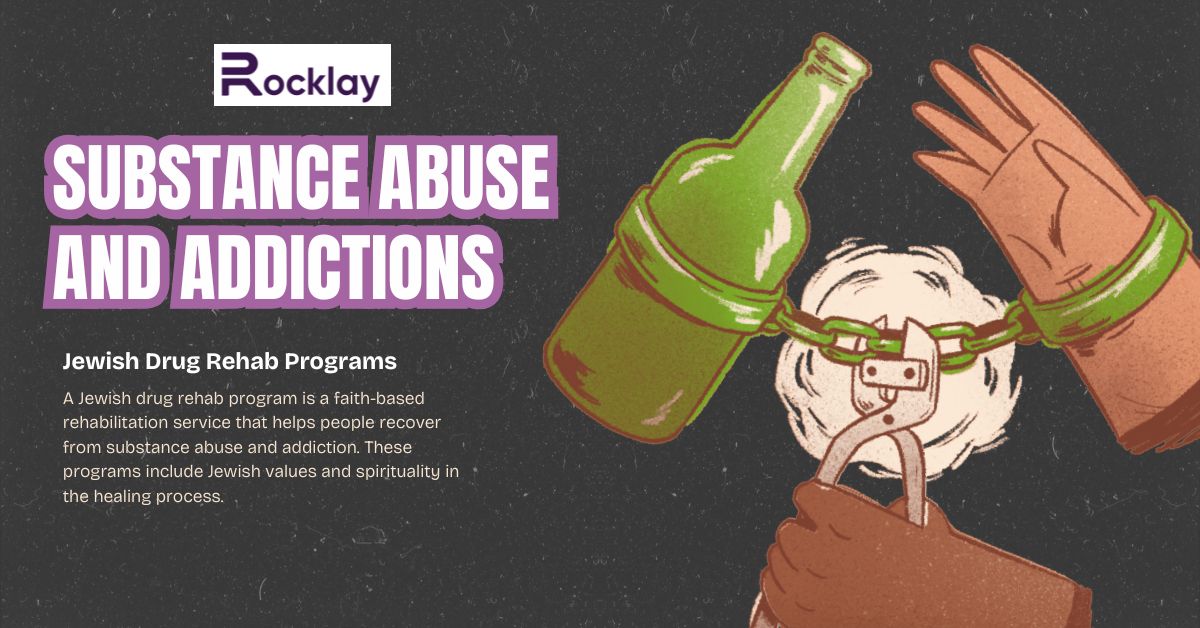 Jewish Drug Rehab Programs